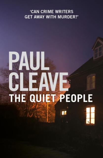 Book Cover for Quiet People by Paul Cleave