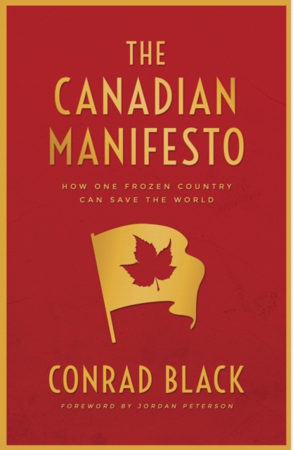 Book Cover for Canadian Manifesto by Conrad Black