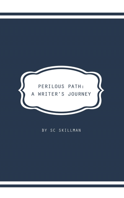 Book Cover for Perilous Path by Skillman, S C