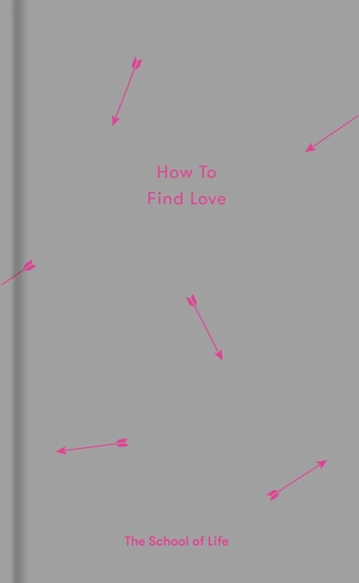 Book Cover for How to Find Love by Alain de Botton