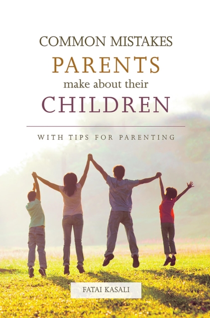 Book Cover for Common Mistakes Parents Make About Their Children by Fatai Kasali