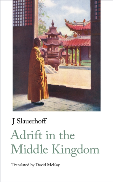 Book Cover for Adrift in the Middle Kingdom by J Slauerhoff