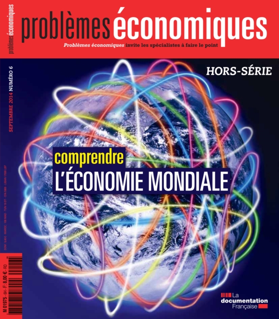 Book Cover for Problèmes économiques : Comprendre l''économie mondiale - HS n°6 by Collectif