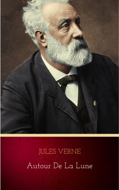 Book Cover for Autour de la Lune by Jules Verne