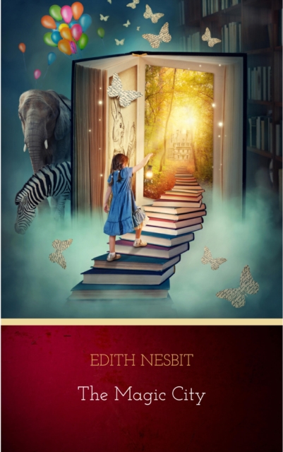 Book Cover for Magic City by Edith Nesbit