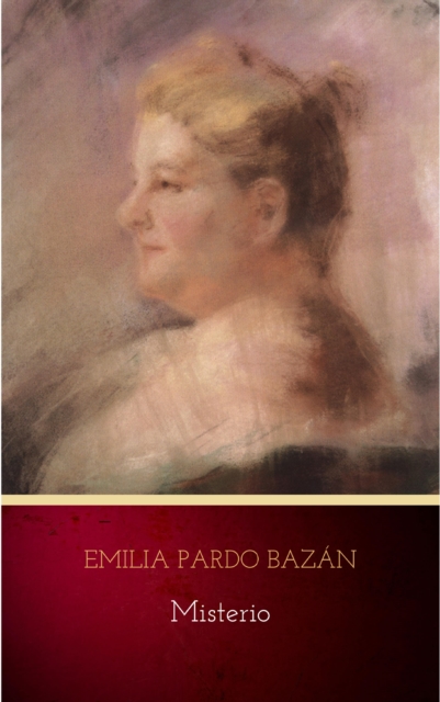 Book Cover for Misterio by Emilia Pardo Bazan