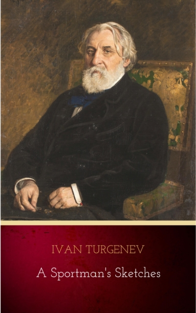 Book Cover for Sportman's Sketches by Ivan Turgenev