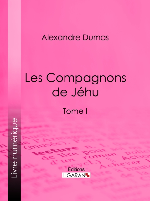 Book Cover for Les Compagnons de Jéhu by Alexandre Dumas