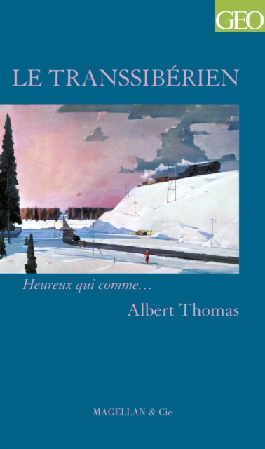 Book Cover for Le Transsibérien by Thomas, Albert