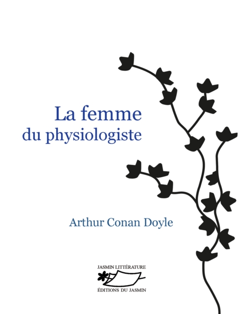 Book Cover for La Femme du physiologiste by Arthur Conan Doyle