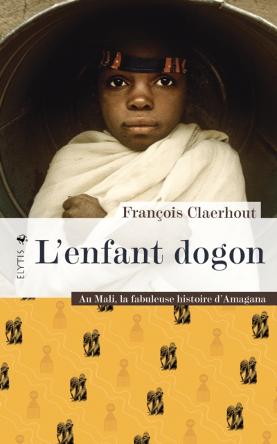 Book Cover for L'enfant dogon by Francois Claerhout