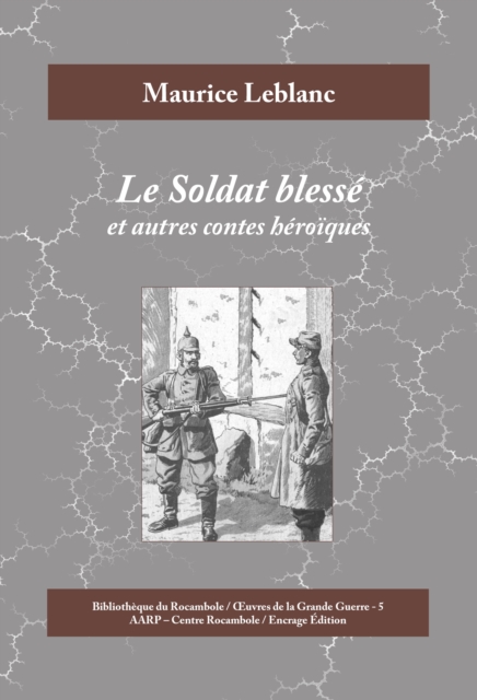 Book Cover for Le Soldat blessé by Maurice Leblanc