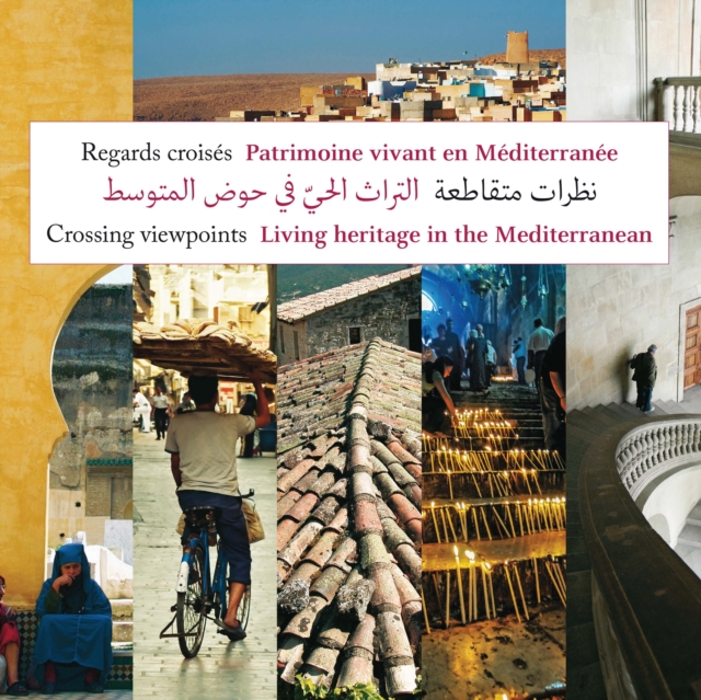 Book Cover for Regards croisés - Patrimoine vivant en méditérranée by Collectif