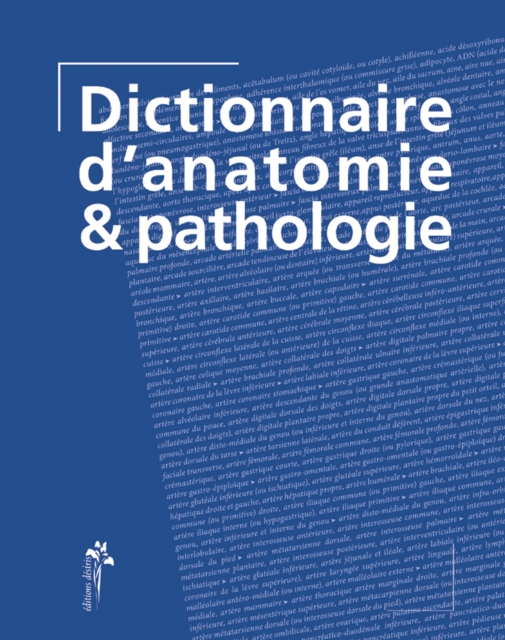 Book Cover for Dictionnaire d''anatomie & pathologie by Collectif