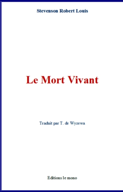 Book Cover for Le Mort Vivant by Robert Louis Stevenson