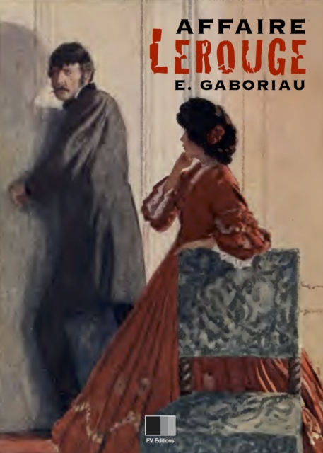 Book Cover for L'affaire Lerouge by Emile Gaboriau