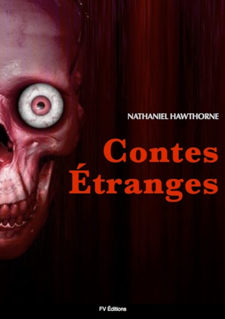 Book Cover for Contes Etranges by Nathaniel Hawthorne