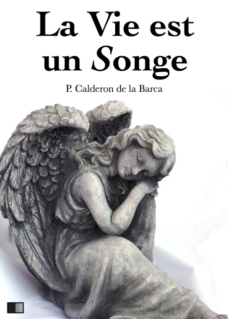 Book Cover for La vie est un songe by Pedro Calderon De La Barca