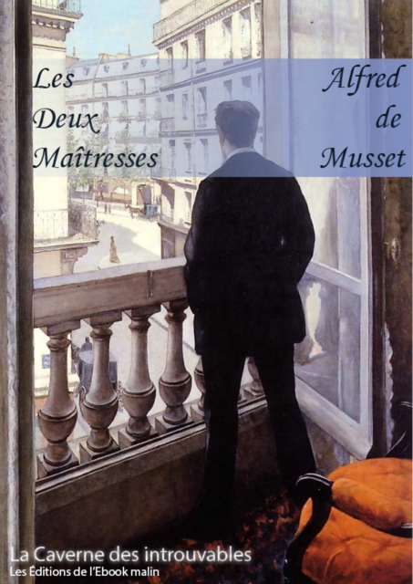 Book Cover for Les Deux Maîtresses by Alfred de Musset