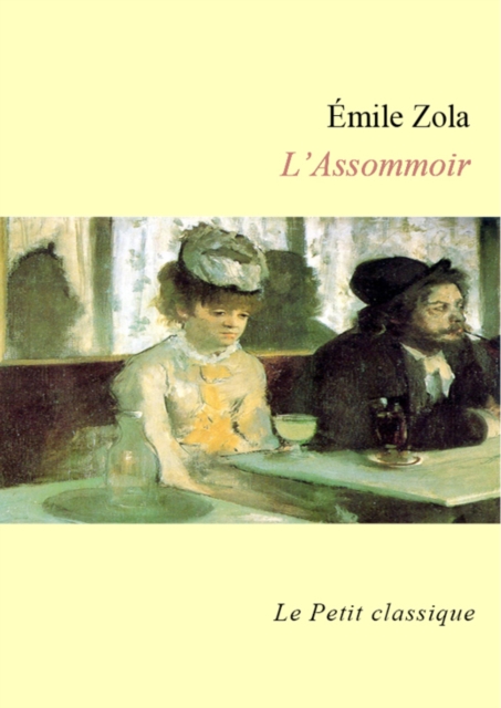 Book Cover for L''Assommoir - édition enrichie by Emile Zola