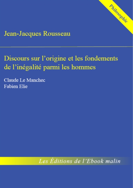 Book Cover for Discours sur l''origine et les fondements de l''inégalité parmi les hommes - édition enrichie by Rousseau, Jean-Jacques