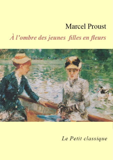 Book Cover for A l''ombre des jeunes filles en fleurs - édition enrichie by Marcel Proust