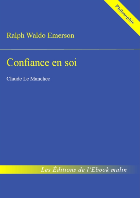 Book Cover for Confiance en soi (édition enrichie) by Ralph Waldo Emerson