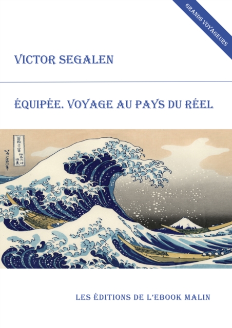 Book Cover for Equipée. Voyage au pays du rêve (édition enrichie) by Victor Segalen