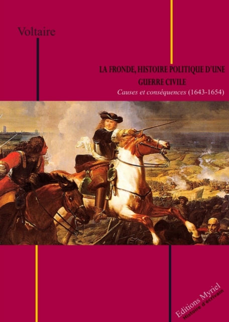 Book Cover for La Fronde, histoire politique d''une guerre civile by Voltaire