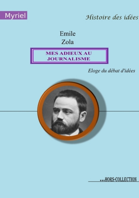 Book Cover for Mes adieux au journalisme by Emile ZOLA