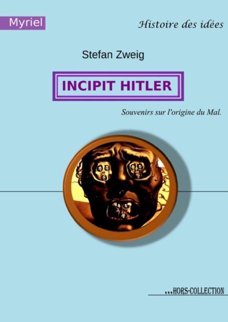 Book Cover for Incipit Hitler by Zweig, Stefan