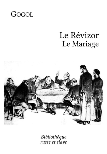 Book Cover for Le Révizor - Le Mariage by Nikolai Gogol