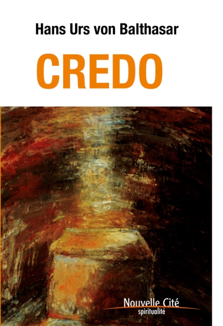 Book Cover for Credo by Hans Urs von Balthasar