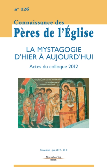 Book Cover for La mystagogie d'hier et d'aujourd'hui by Collectif