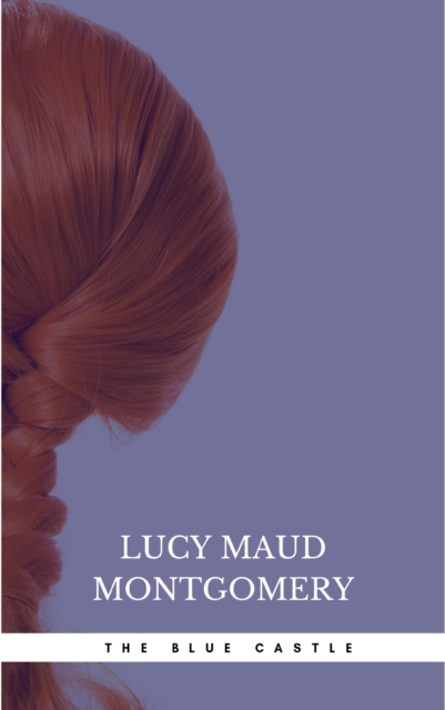 Book Cover for Blue Castle by Lucy Maud Montgomery