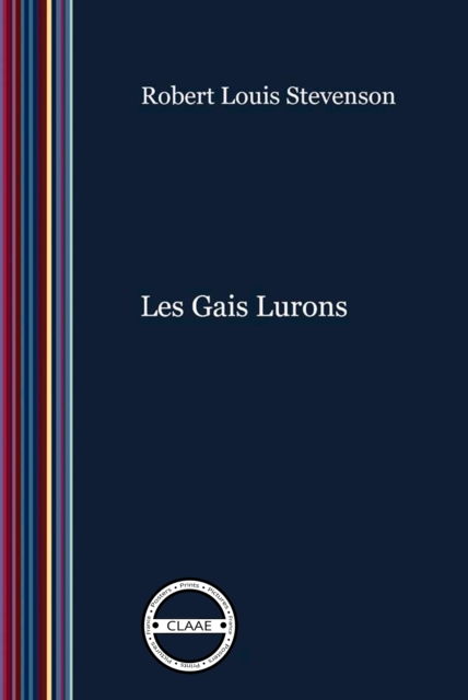 Book Cover for Les Gais Lurons by Robert Louis Stevenson