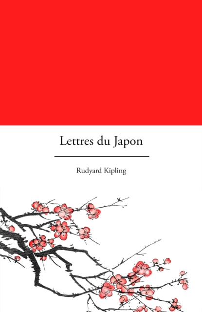 Book Cover for Lettres du Japon by Kipling, Rudyard