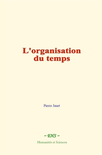 Book Cover for L''organisation du temps by Pierre Janet