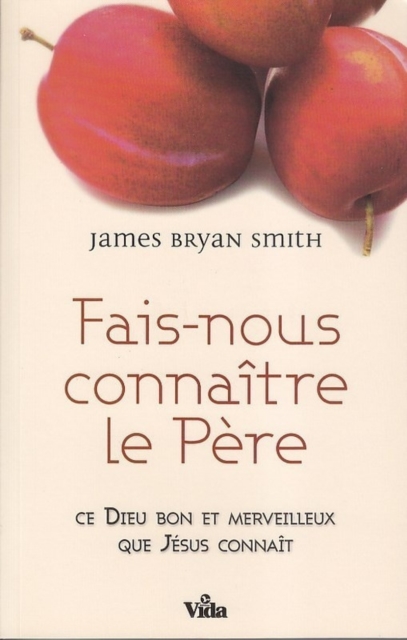 Book Cover for Fais-nous connaître le Père by James Smith