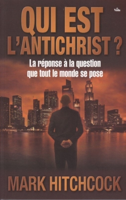 Book Cover for Qui est l''anti-Christ by Mark Hitchcock