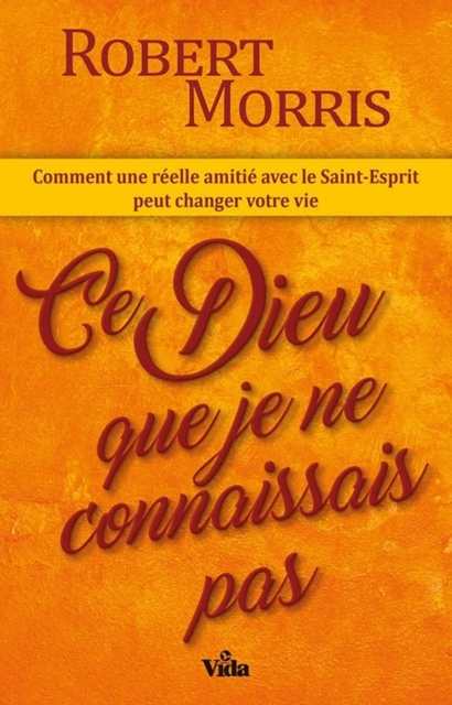 Book Cover for Ce Dieu que je ne connaissais pas by Robert Morris