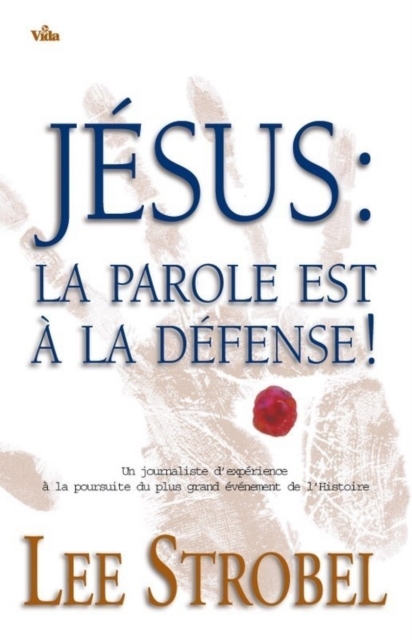 Book Cover for Jésus : la parole est à la défense by Lee Strobel