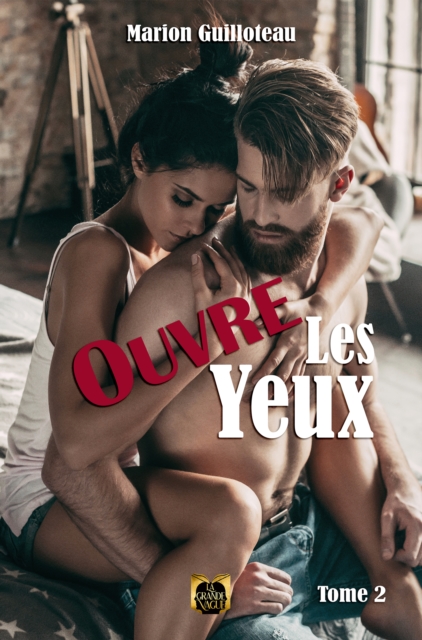 Book Cover for Ouvre les yeux - Tome 2 by Marion Guilloteau