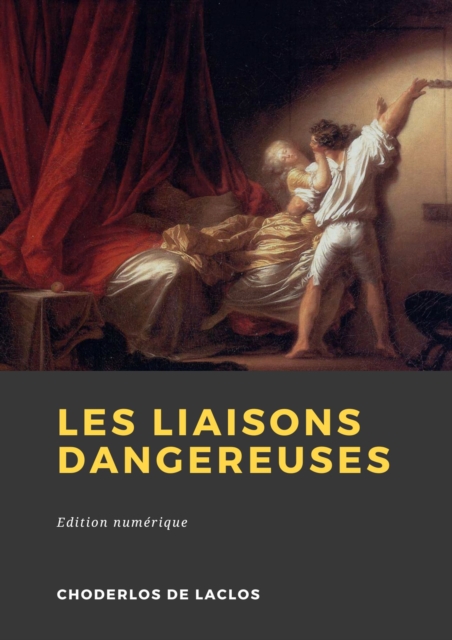 Book Cover for Les Liaisons dangereuses by Laclos, Choderlos de