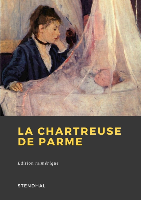 Book Cover for La Chartreuse de Parme by Stendhal