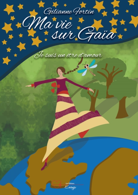 Book Cover for Ma vie sur GaÏa by Gilianne Fortin