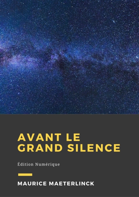 Book Cover for Avant le grand silence by Maurice Maeterlinck