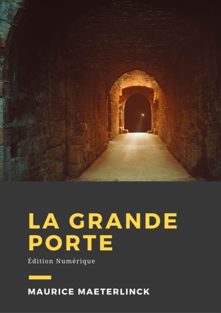 Book Cover for La grande porte by Maurice Maeterlinck