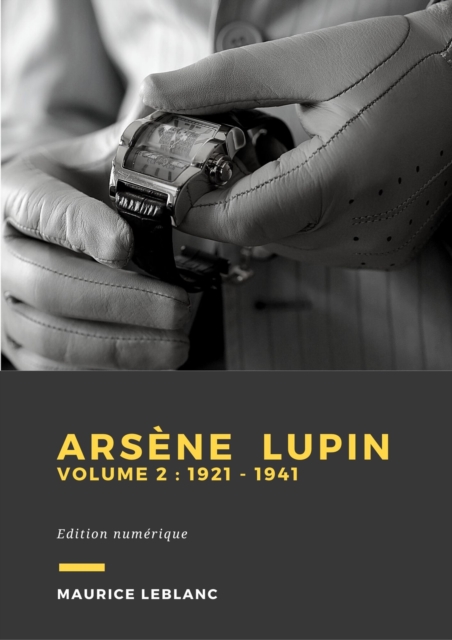 Book Cover for Arsène Lupin - Volume 2 by Maurice Leblanc