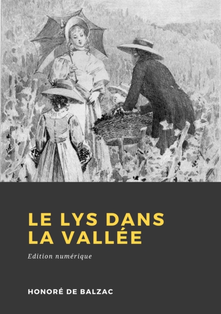 Book Cover for Le Lys dans la vallée by Honore de Balzac